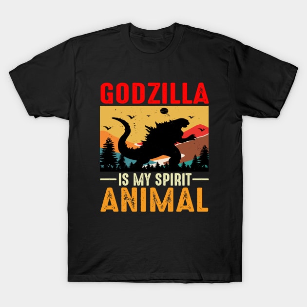 Godzilla Is My Spirit Animal T-Shirt by ARTGUMY